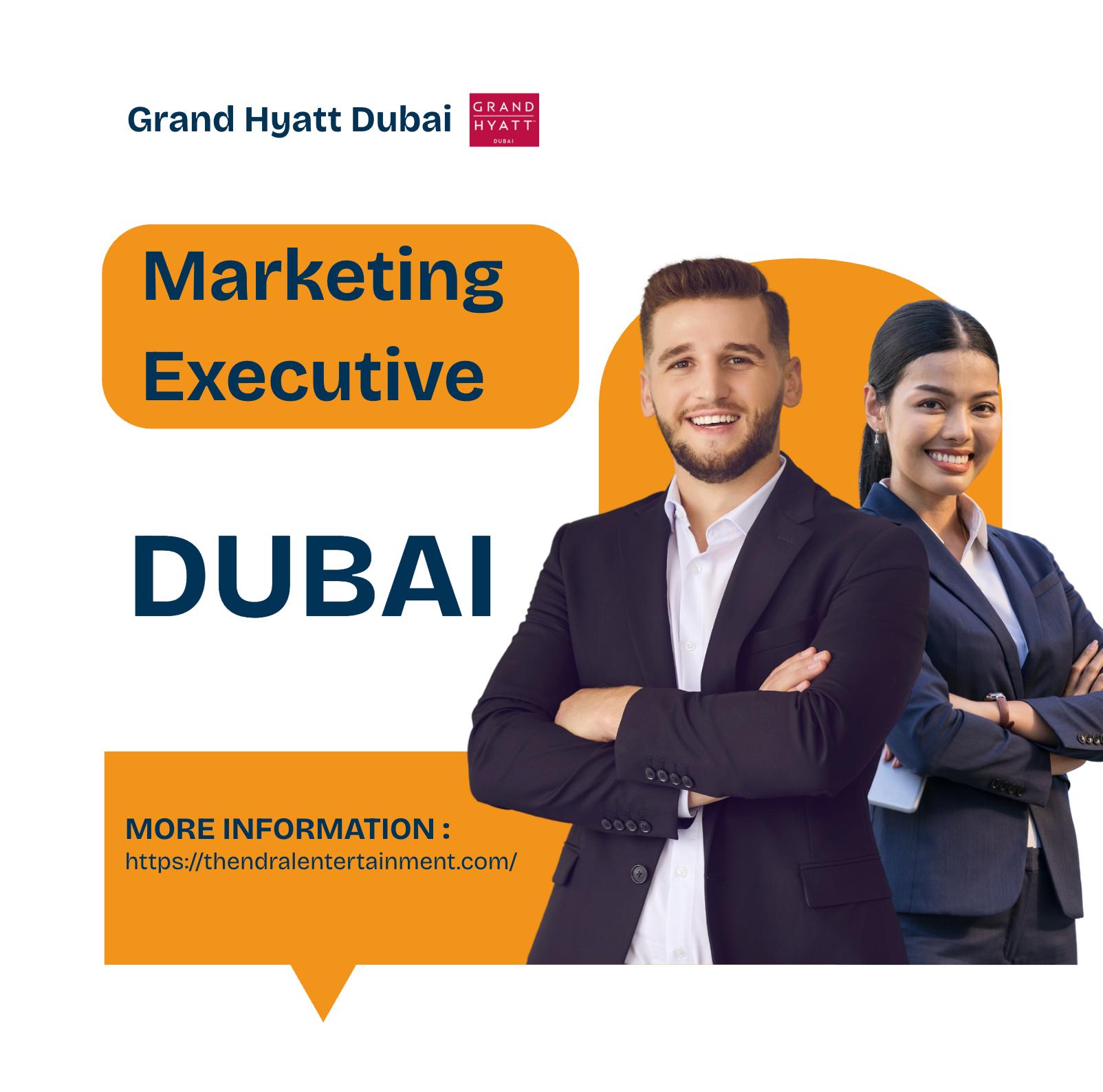 Dubai marketing jobs 2025 – Exciting Marketing Executive at Grand Hyatt Dubai