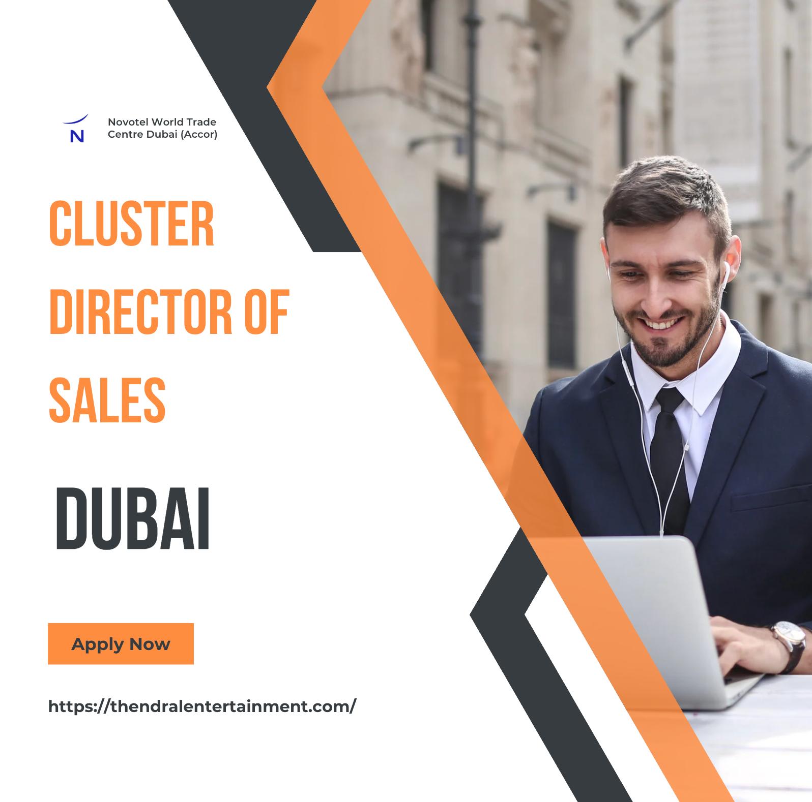 Accor careers UAE – High Growth Cluster Director of Sales role in Dubai Novotel 2025