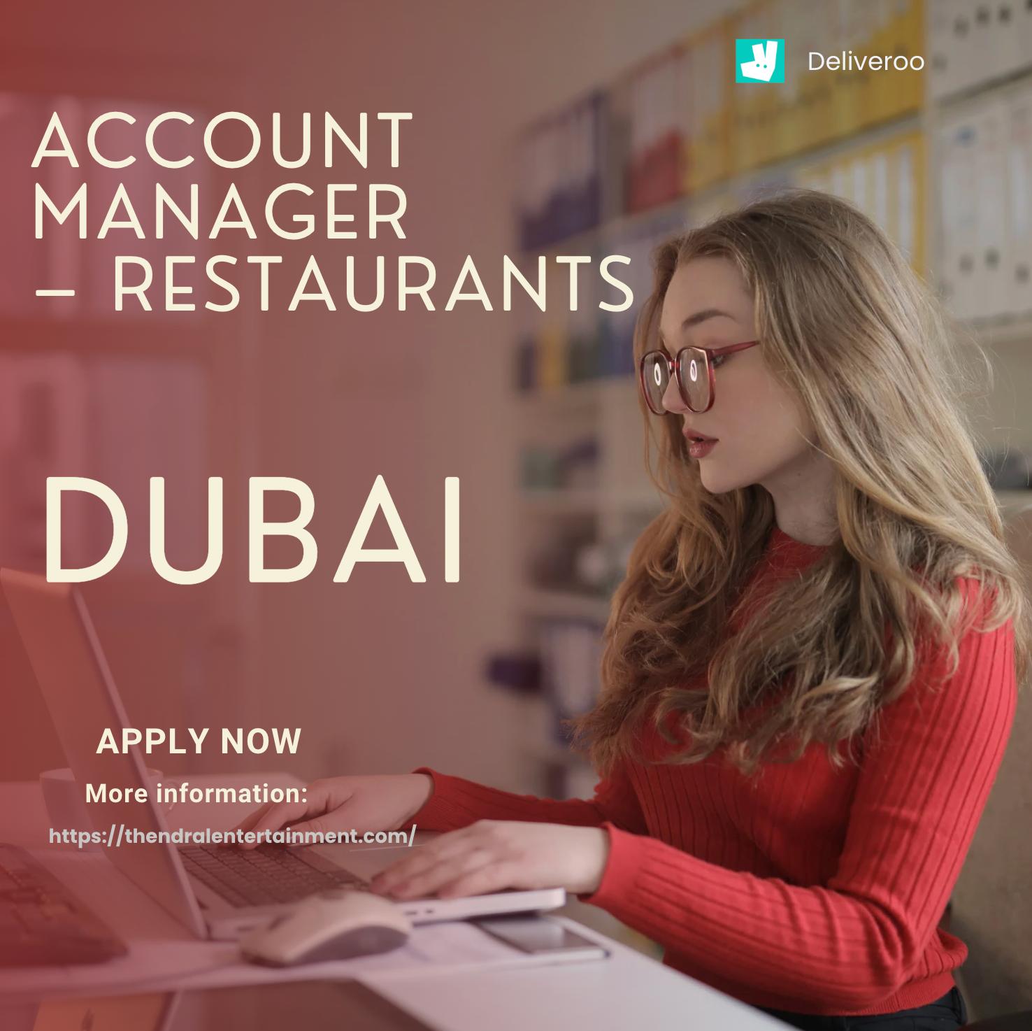 Deliveroo Account Manager Jobs in Dubai 2025 – Build Powerful Restaurant Partnerships