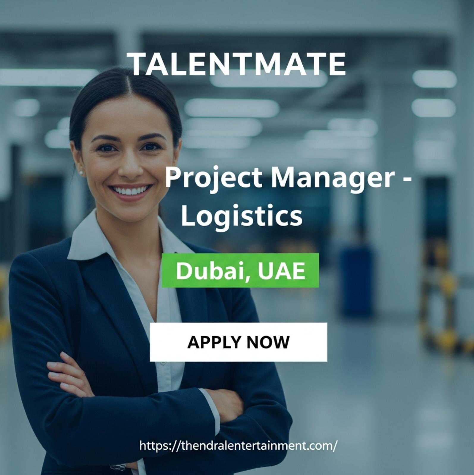 Project Manager Logistics Dubai Jobs 2025 – Lead Innovation and Transformation at GMG Now