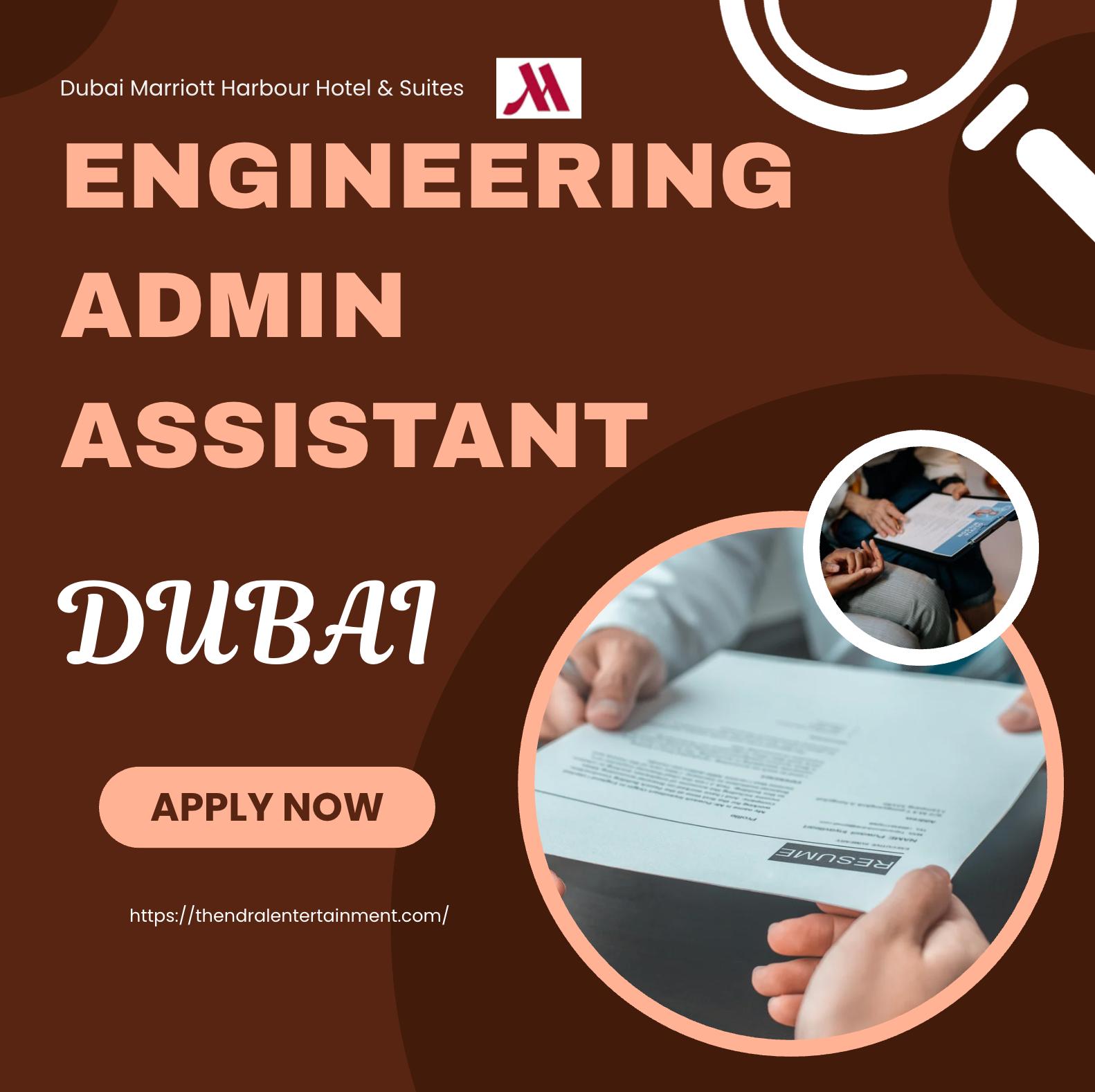 Engineering Admin Assistant Jobs Dubai 2025 – Grow Your Hospitality Career at Marriott Harbour | Join Now