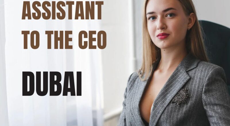 Dubai Personal Assistant Jobs 2025 – Join GS Equity as a Dynamic PA to the CEO