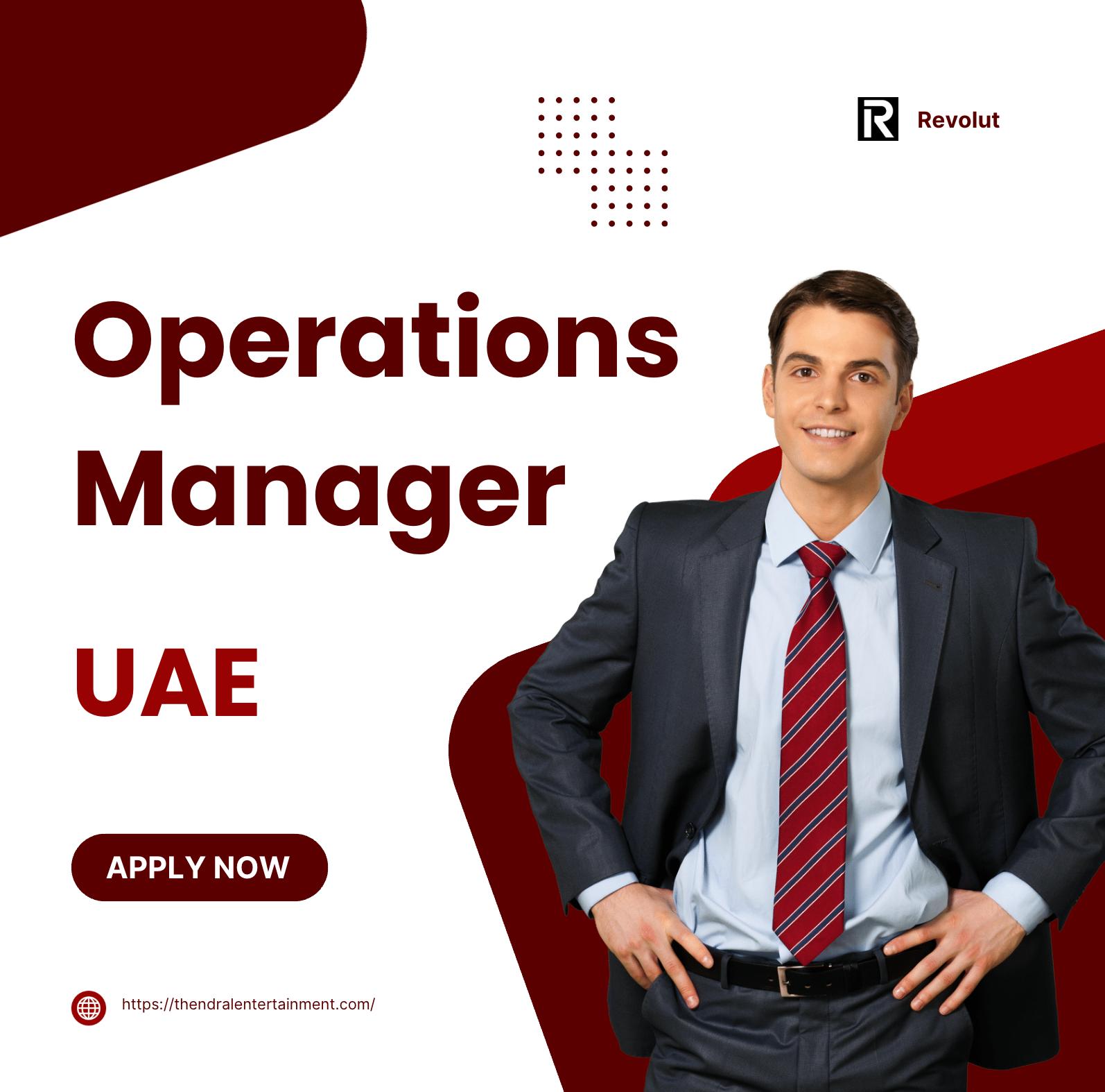 Operations Manager Revolut UAE – High Growth Remote Fintech Role in 2025