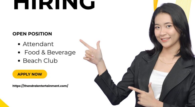 Hotel Jobs Dubai 2025 – Exciting Attendant, Food & Beverage, Beach Club at Atlantis The Palm