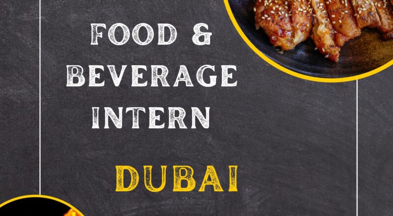 Food and Beverage Intern Dubai 2025 – Exciting Hospitality Career at Sheraton Mall of the Emirates