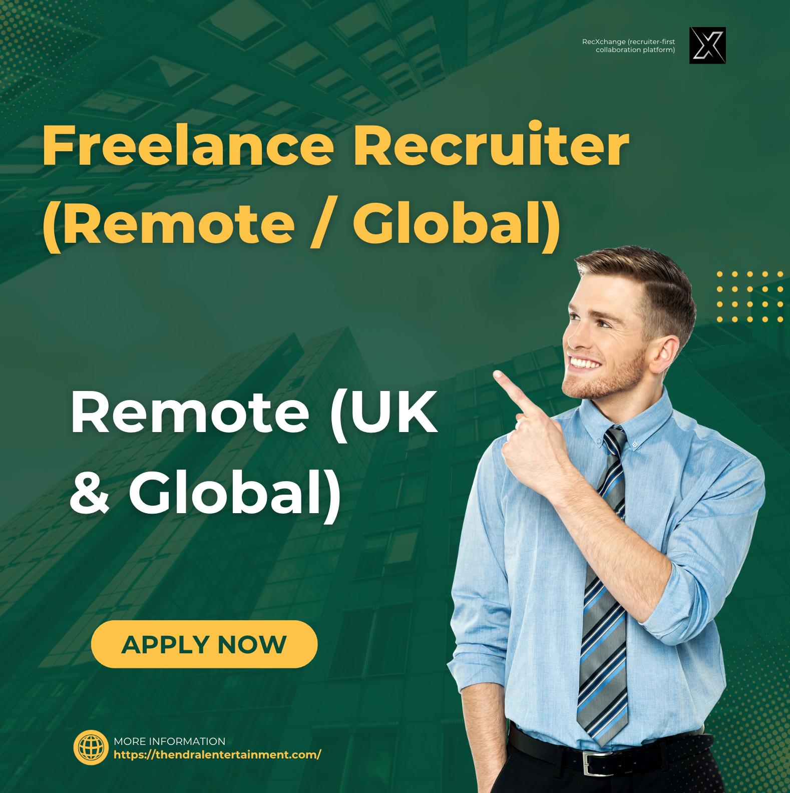 Dubai recruiter jobs 2025 – Exciting Freelance Recruiter (Remote/Global) via RecXchange’s AI Platform