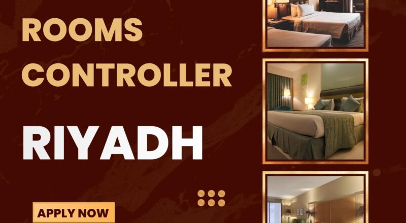 Rooms Controller Jobs in Riyadh 2025 – Elevate Luxury Stays at W Riyadh KAFD