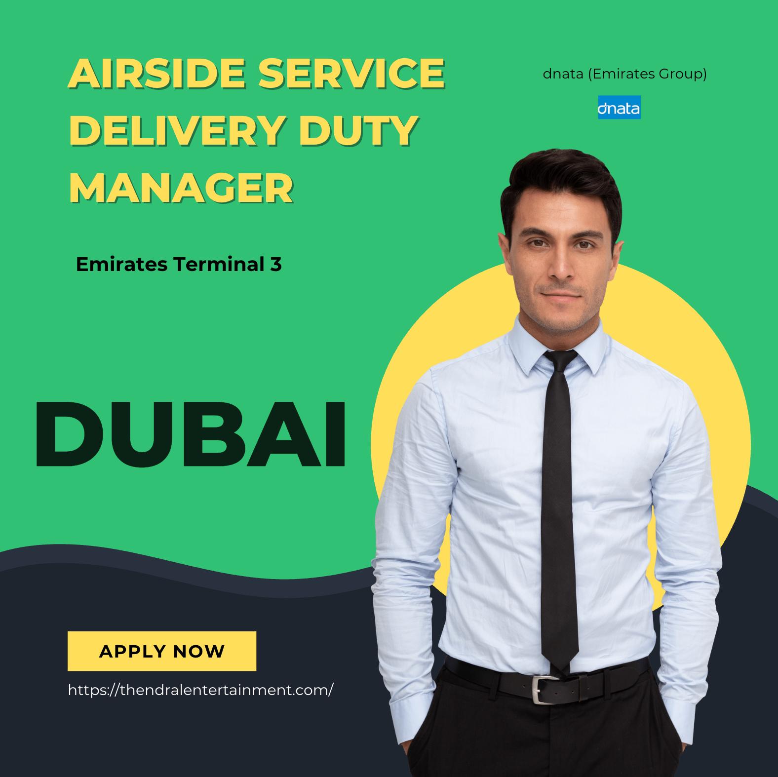 Dubai aviation jobs 2025 – Join dnata Airside Service Delivery Duty Manager Now