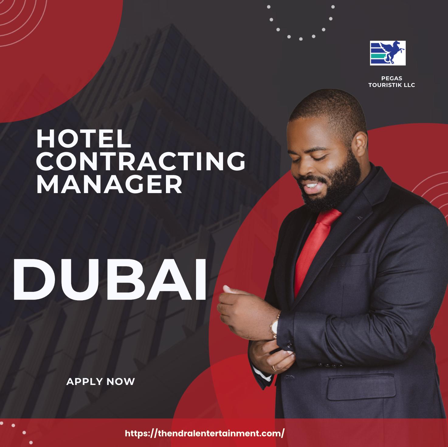 Dubai Hotel Contracting Jobs 2025 – Exciting Career Opportunity at Pegas Touristik LLC