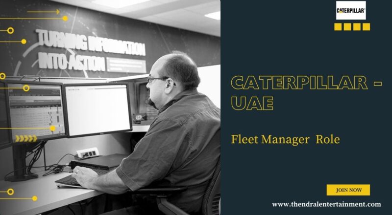 ★ Caterpillar Fleet Manager Role in UAE – Apply Before December 10, 2025