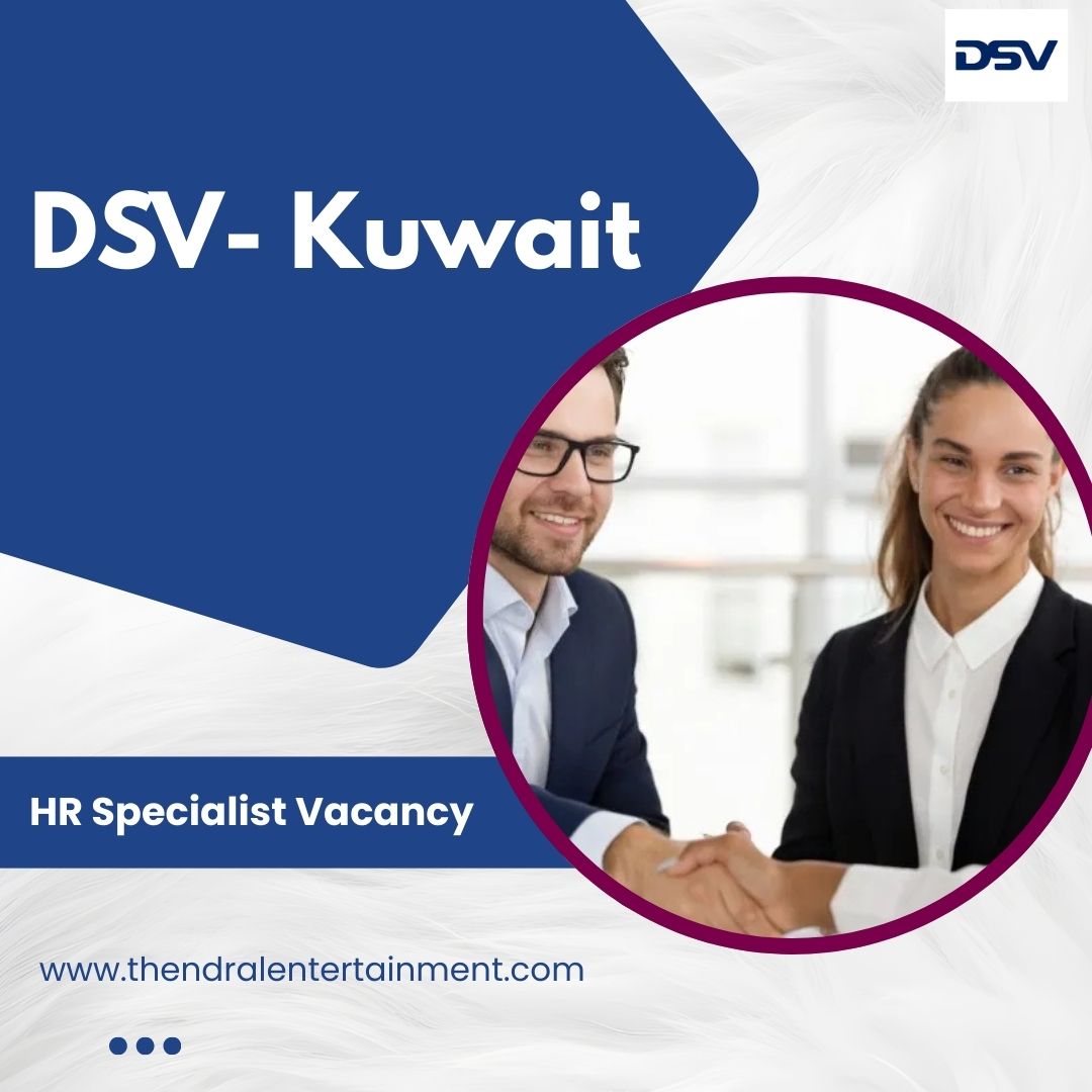 ✨ DSV | HR Specialist Vacancy in Kuwait 2025