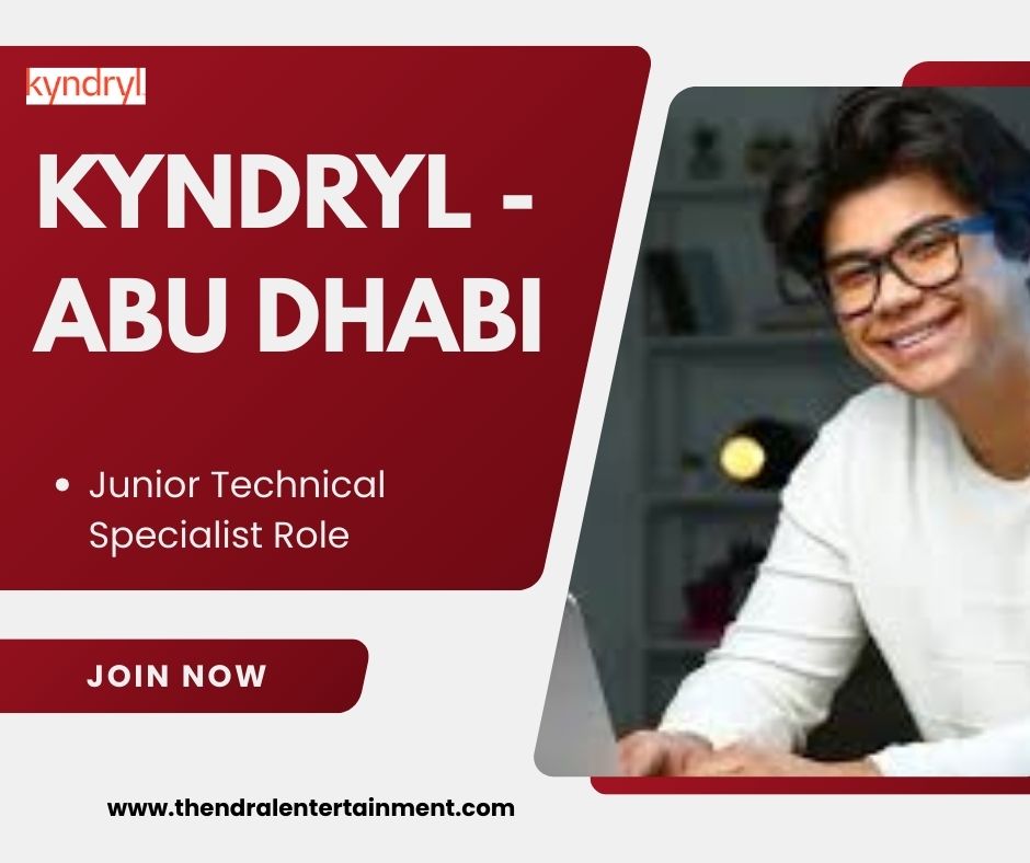 ★ Kyndryl Junior Technical Specialist Abu Dhabi 2025 – Apply now 2025 !!!
