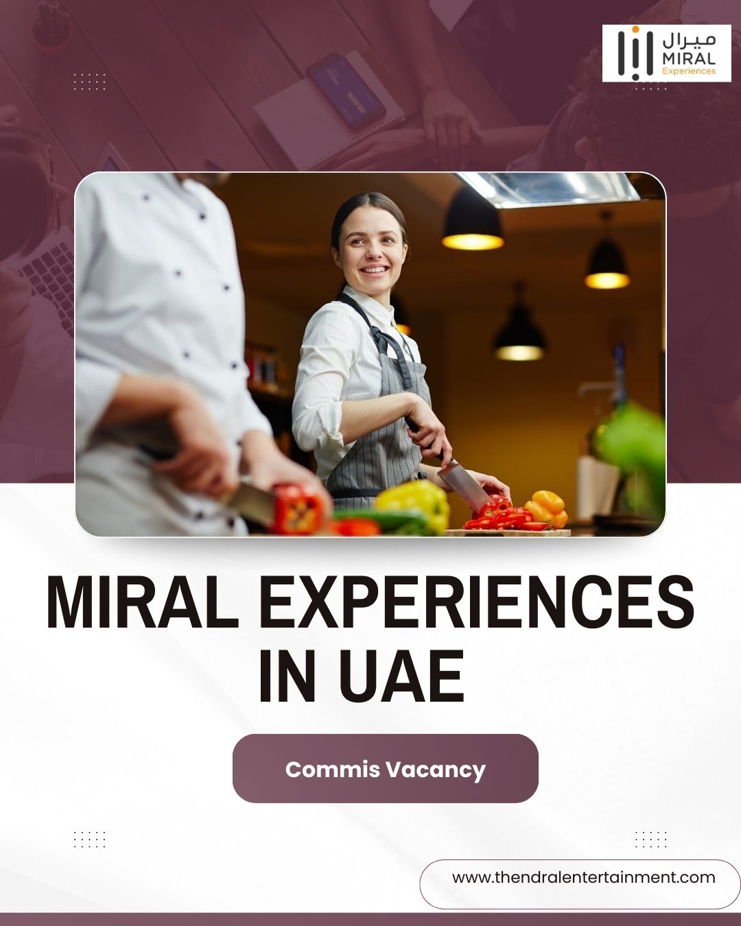 ✨ Miral Experiences | Commis Vacancy in UAE 2025