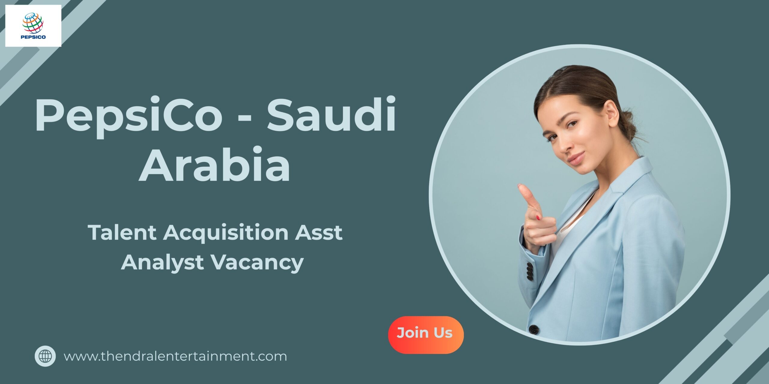 ✨ Talent Acquisition Asst Analyst Vacancy at PepsiCo | Saudi Arabia 2025