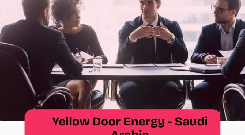 ✨ Yellow Door Energy | Senior Business Development Associate Vacancy in Saudi Arabia 2025