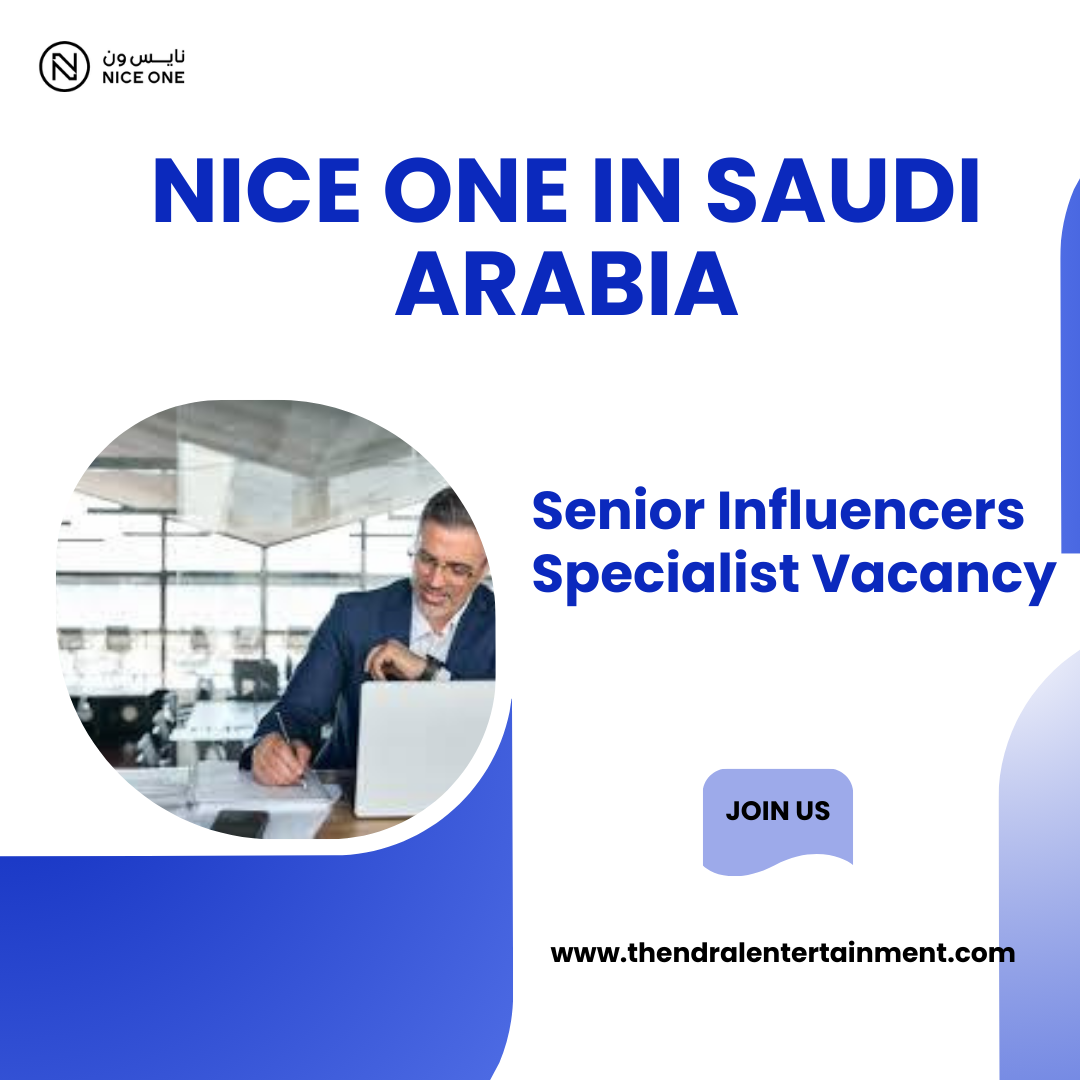 ✨ Senior Influencers Specialist Vacancy at Nice One | Saudi Arabia 2025