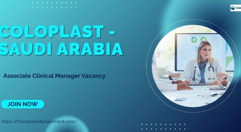✨ Coloplast | Associate Clinical Manager Vacancy in Saudi Arabia 2025