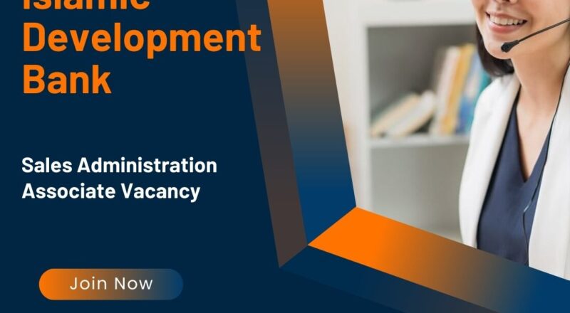 ✨ Islamic Development Bank | Sales Administration Associate Vacancy in UAE 2025