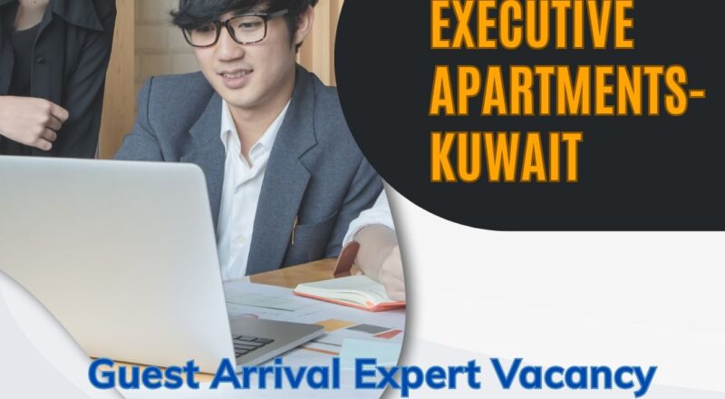 ✨ Marriott Executive Apartments | Guest Arrival Expert Vacancy Kuwait 2025