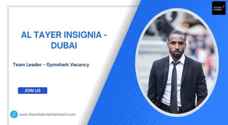 ✨ Al Tayer Insignia | Team Leader – Gymshark Vacancy in Dubai 2025