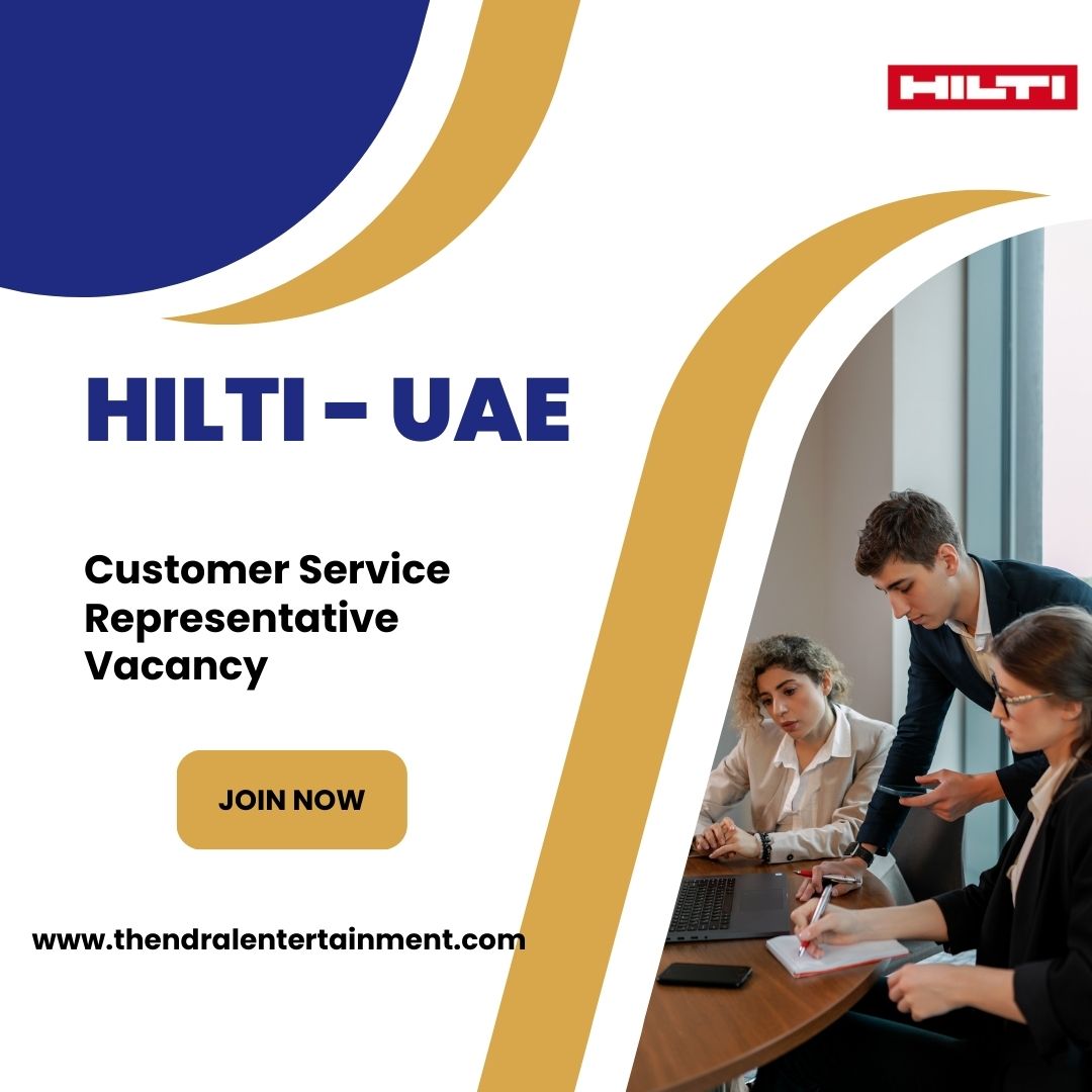 ✨ Hilti | Customer Service Representative Vacancy in Dubai UAE 2025