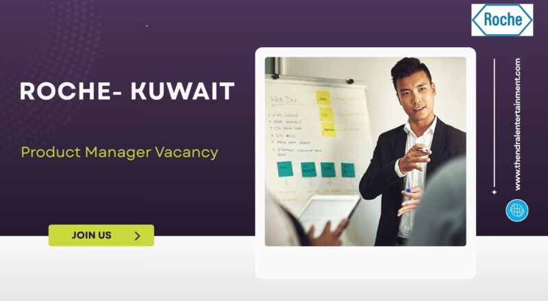 ✨ Roche | Product Manager Vacancy in Kuwait 2025 | Apply Immediately !!!
