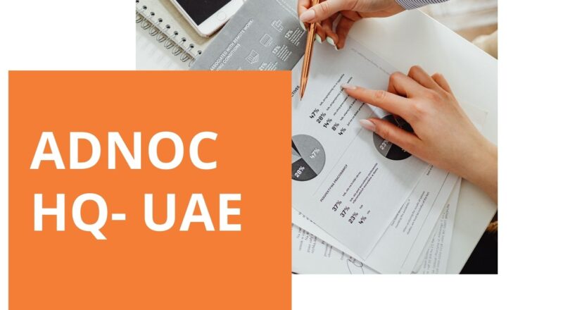 ✨ ADNOC HQ – Specialist, Business Content | United Arab Emirates 2025 – Apply Immediately