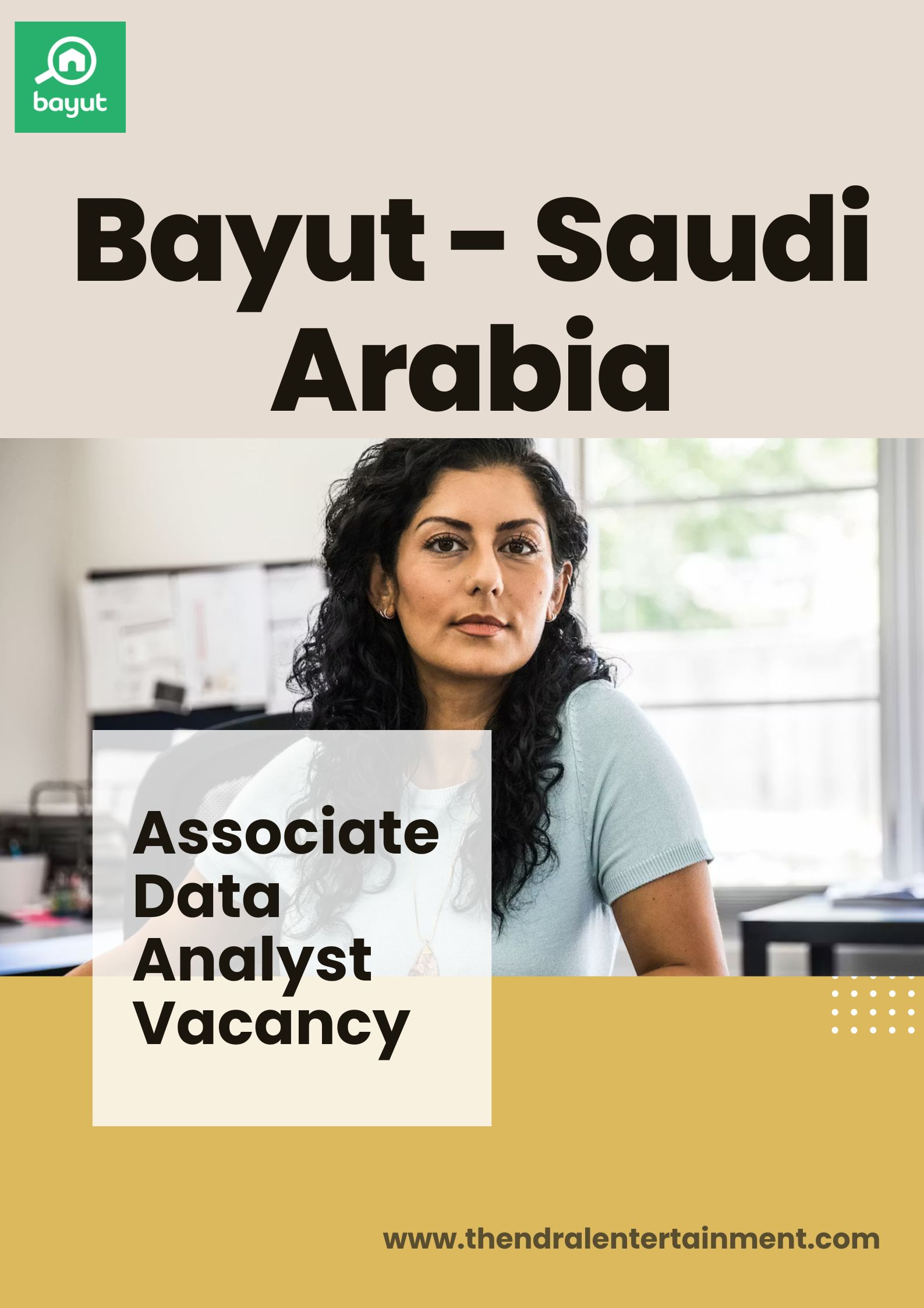 ✨ Bayut | Associate Data Analyst Vacancy in Saudi Arabia 2025