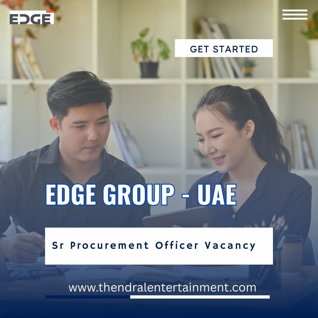 ✨ EDGE Group | Sr Procurement Officer Vacancy UAE 2025