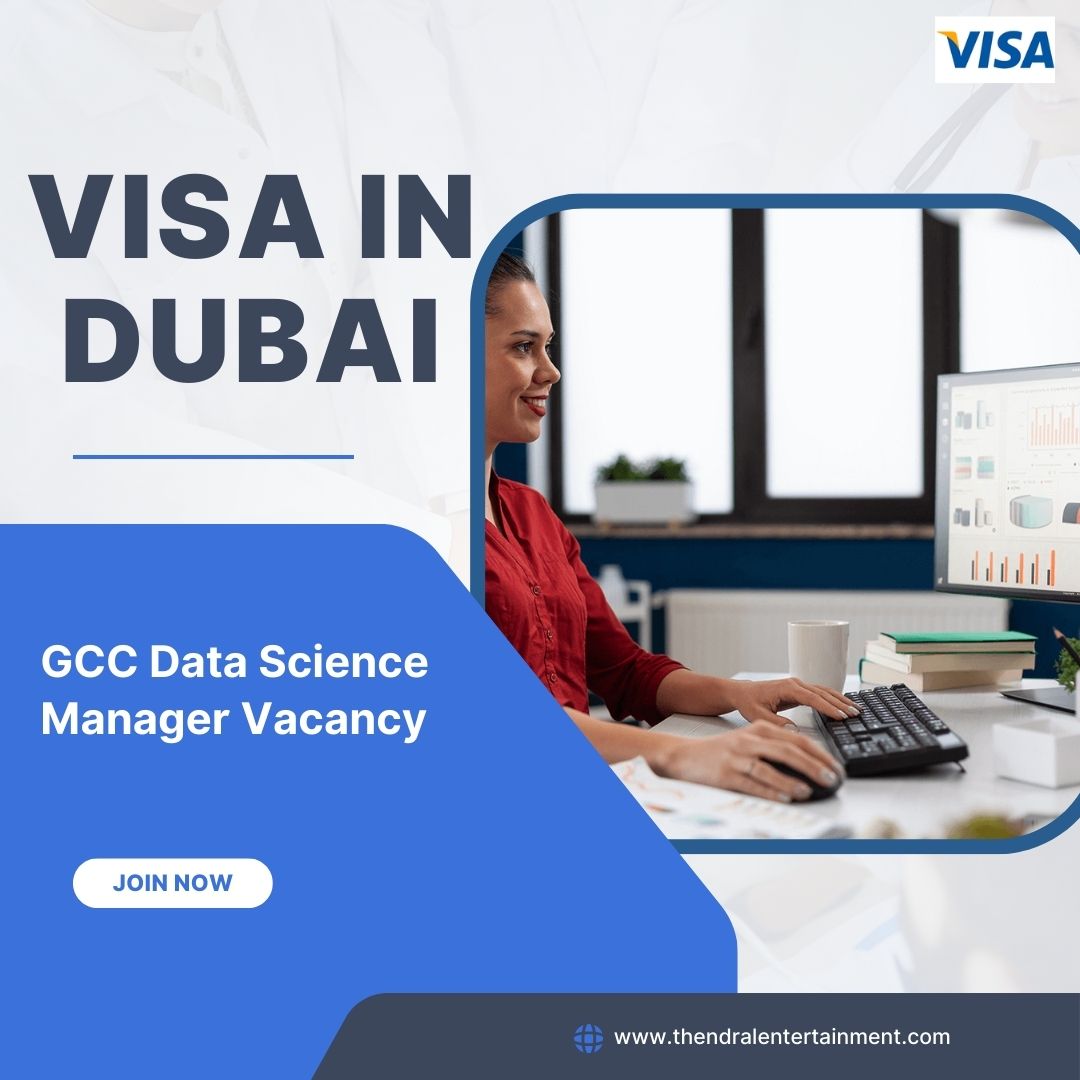 ⭐ GCC Data Science Manager Vacancy at Visa in Dubai 2025