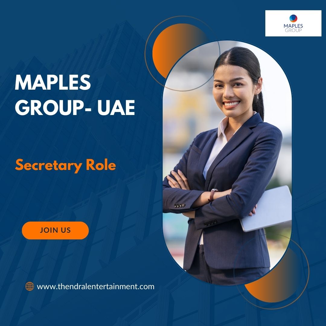 ✨ Maples Group – Secretary Role in UAE 2025 – Apply Immediately
