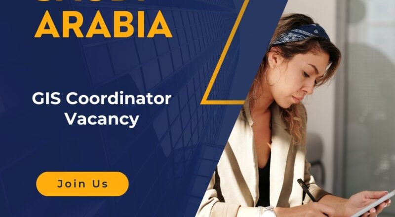 ✨ Bechtel | GIS Coordinator Vacancy in Saudi Arabia 2025 | Apply now !!!