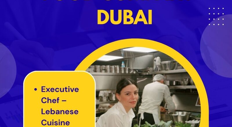 ✨ Independent Food Company | Executive Chef – Lebanese Cuisine Vacancy in UAE 2025