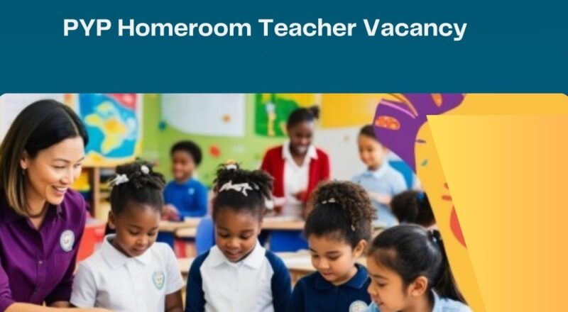 ✨ The Millennium School | PYP Homeroom Teacher Vacancy in Dubai 2025