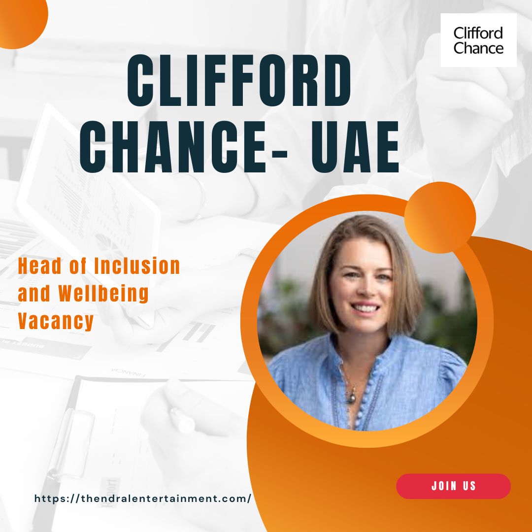 ✨ Clifford Chance | Head of Inclusion and Wellbeing Vacancy in UAE 2025