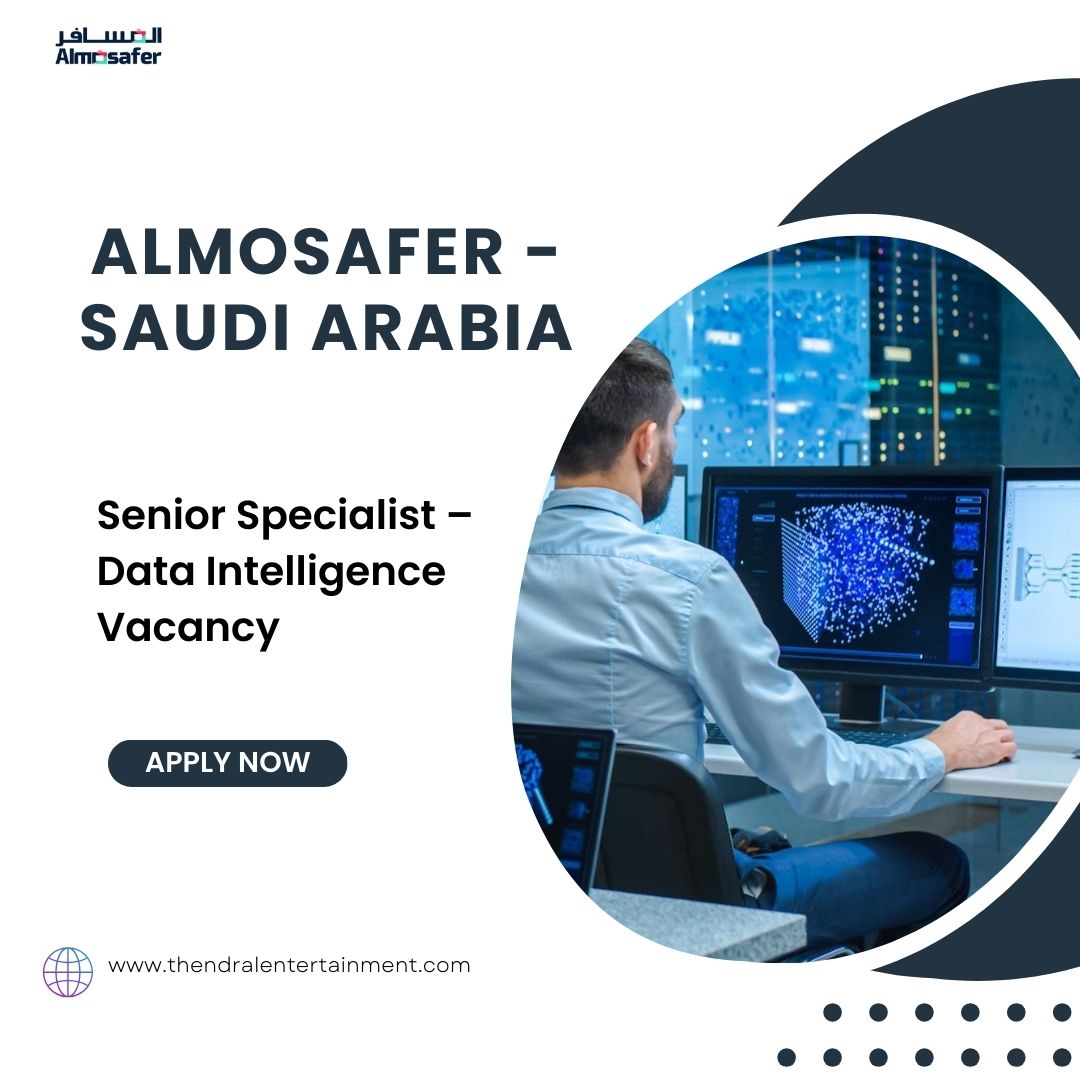 ✨ Senior Specialist – Data Intelligence Vacancy | Almosafer | Saudi Arabia 2025