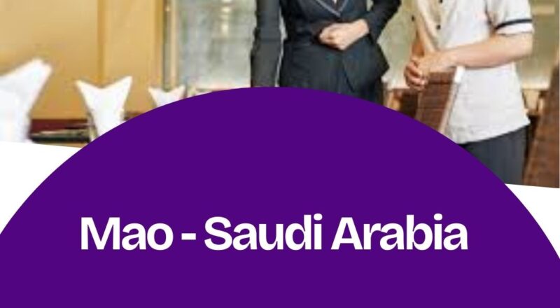 Mao – Assistant Manager – Banqueting/Catering Vacancy in Saudi Arabia 2025 – Apply Immediately