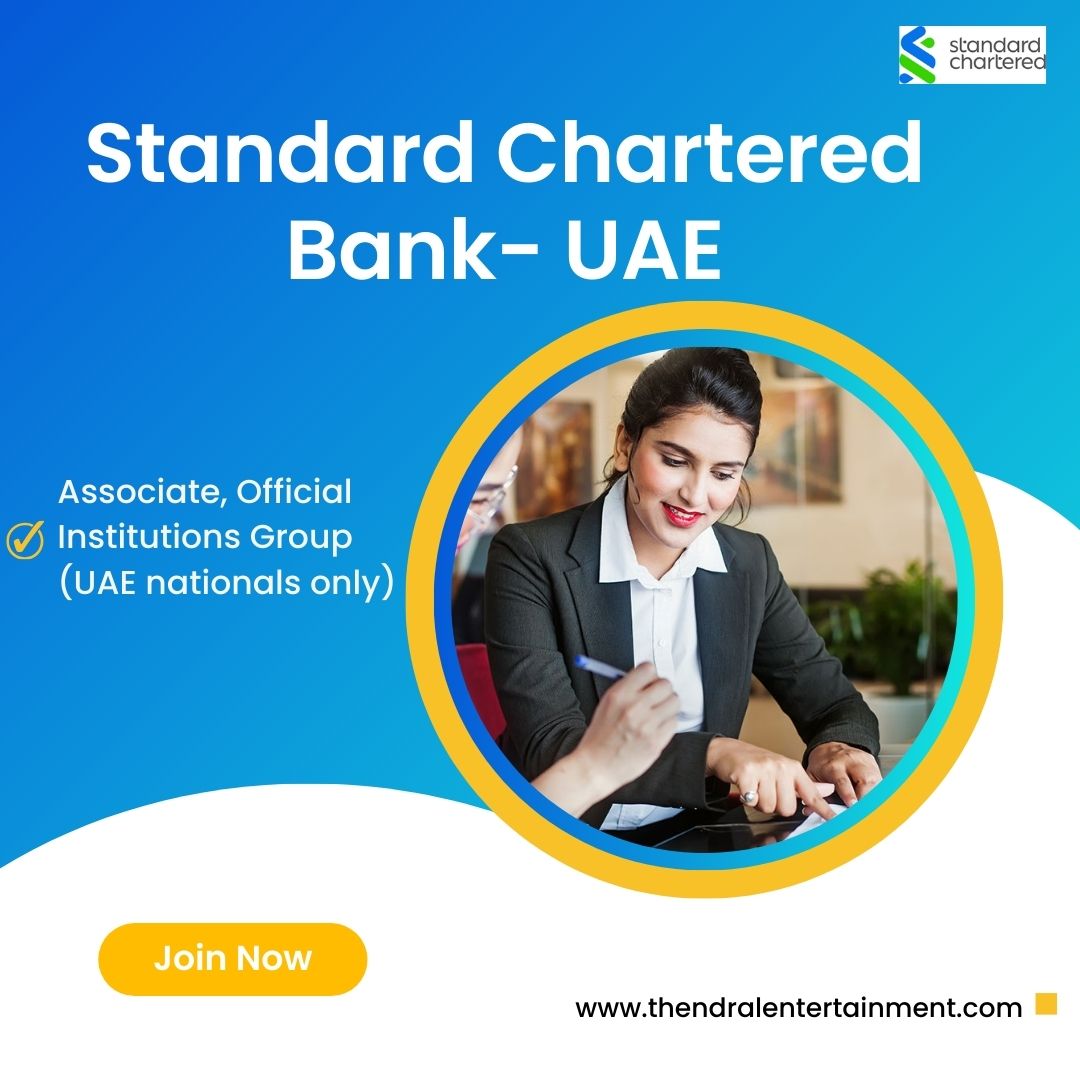 ✨ Standard Chartered Bank | Associate, Official Institutions Group Vacancy in UAE 2025