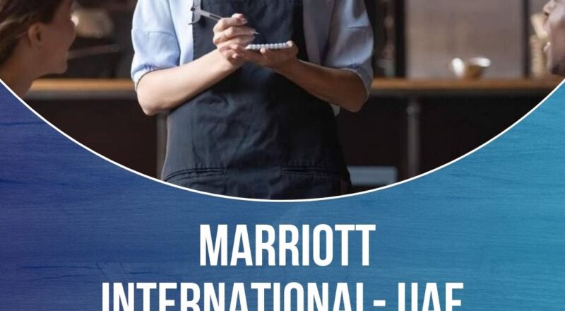 ✨ Marriott International | Connect Agent – Guest Experience Expert Vacancy in UAE 2025 – Apply Immediately