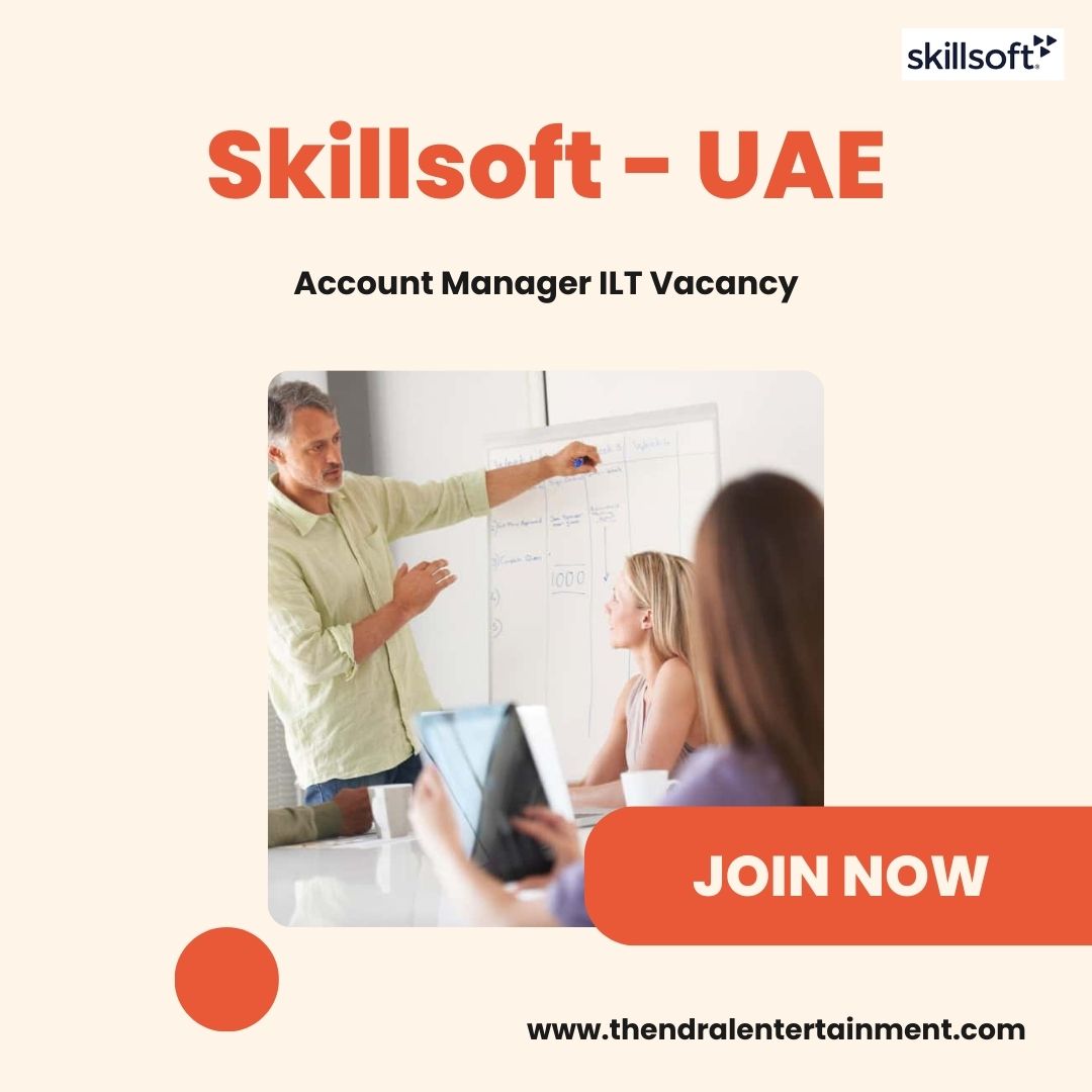 ✨ Account Manager ILT Vacancy at Skillsoft | UAE 2025 – Apply Now