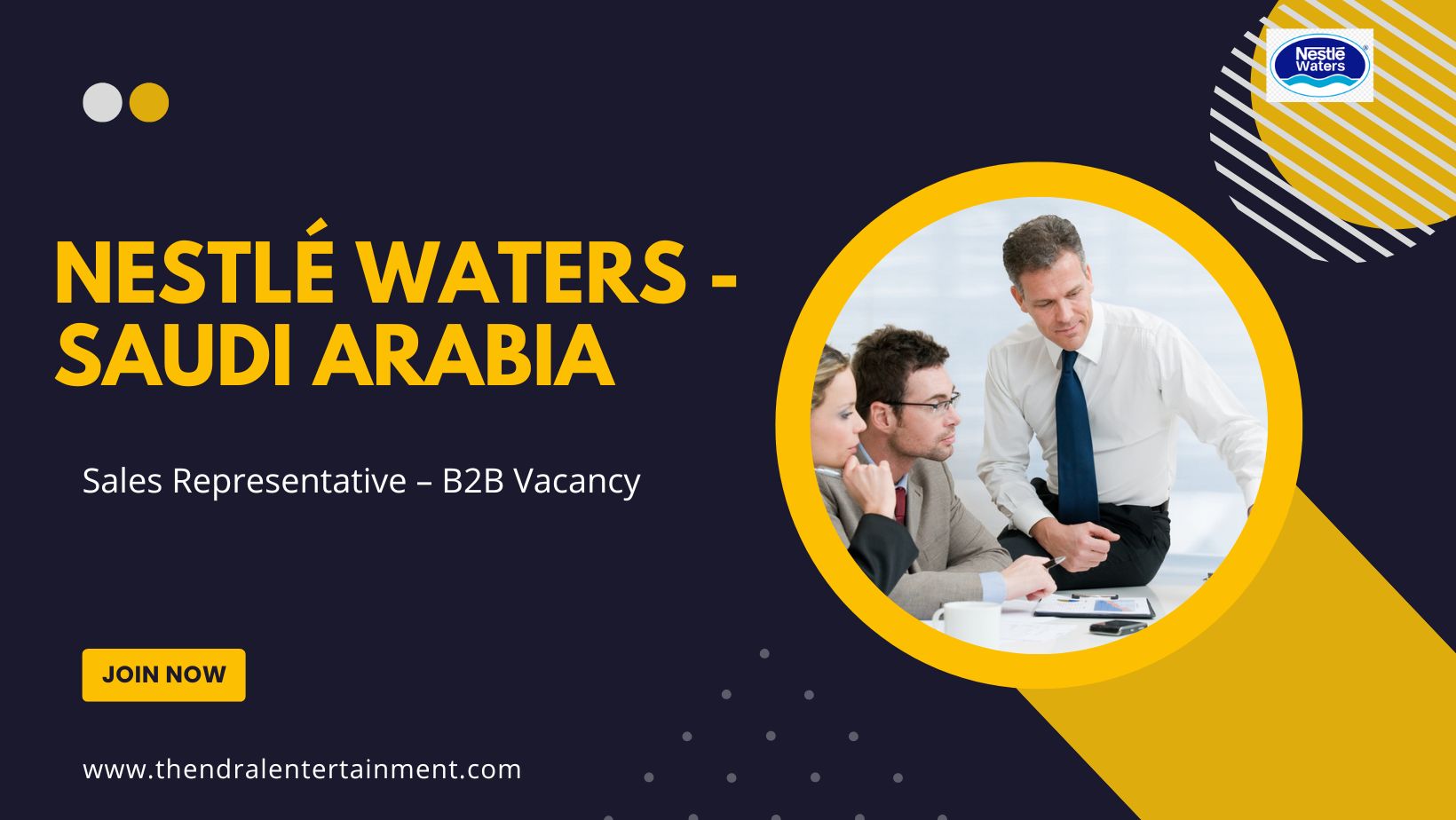 ✨ Sales Representative – B2B Vacancy | Nestlé Waters | Saudi Arabia 2025 | Apply Immediately