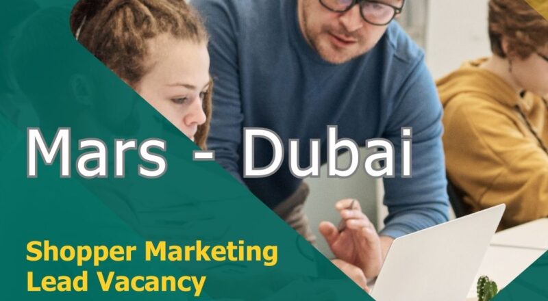✨ Mars | Shopper Marketing Lead Vacancy in Dubai 2025