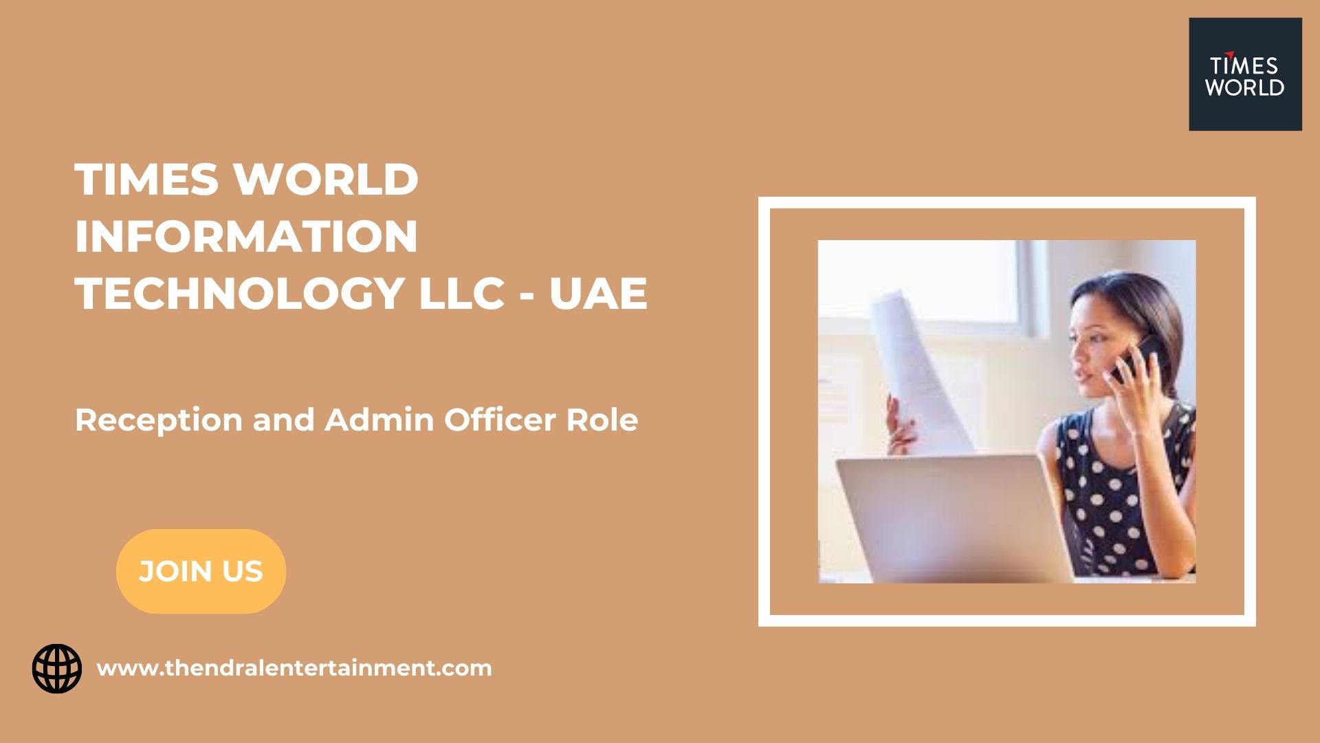⭐ Times World Information Technology LLC — Reception and Admin Officer — UAE 2025 | Apply Now!