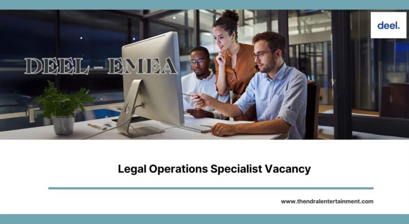 ✨ Deel | Legal Operations Specialist Vacancy in EMEA 2025