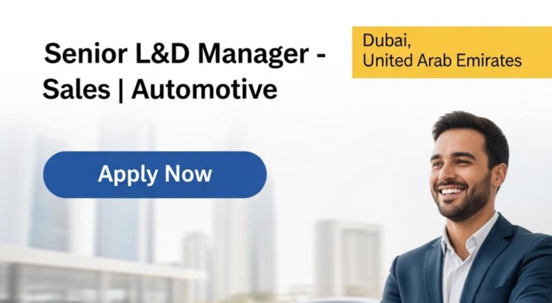 Al-Futtaim careers Dubai 2025 – Join Senior L&D Manager Role in Automotive Sales Now