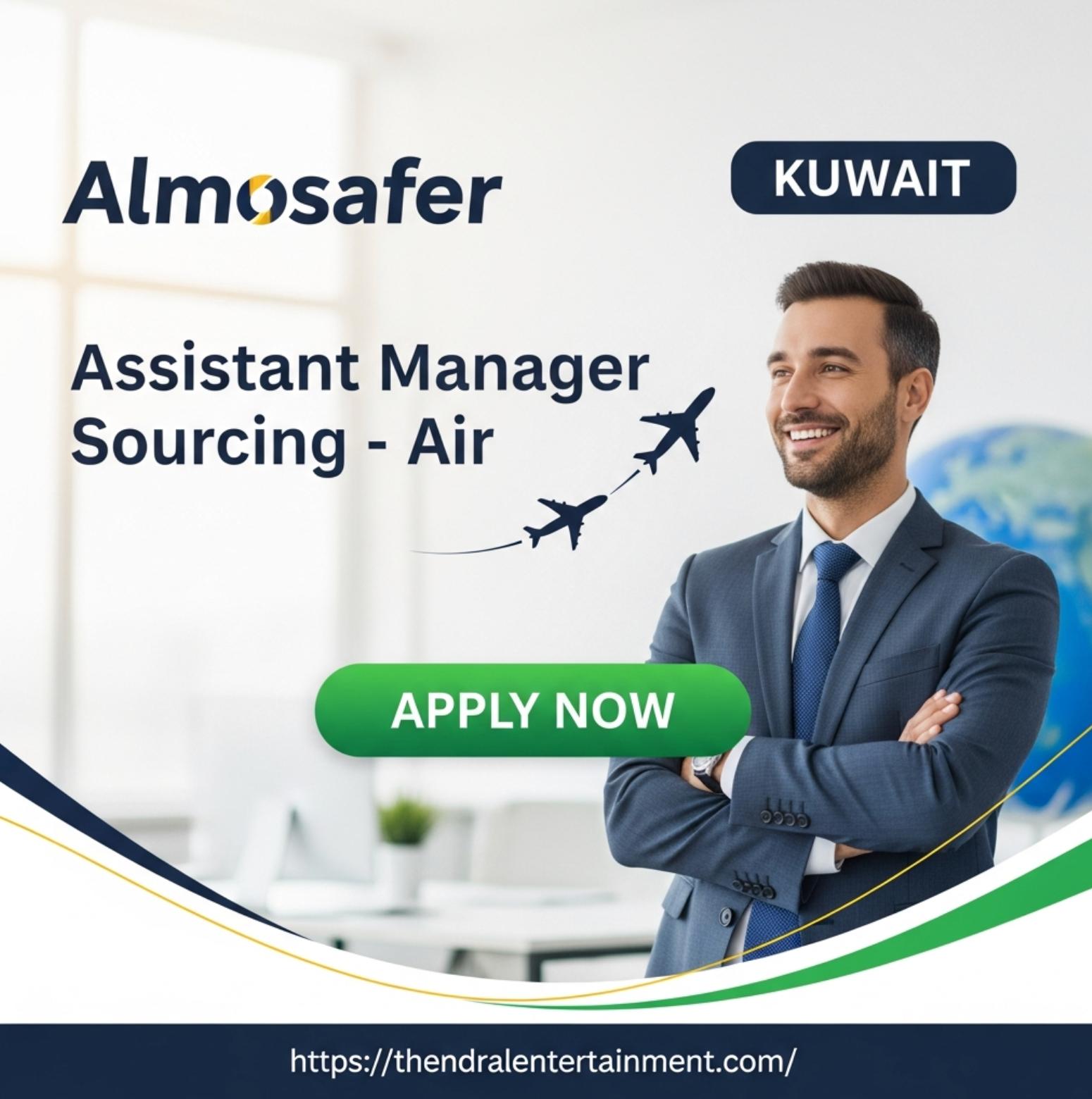 Assistant Manager Sourcing Air Kuwait 2025 – Build Powerful Airline Partnerships with Almosafer