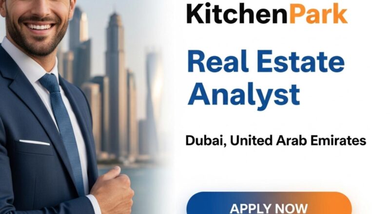 Dubai real estate analyst jobs 2025 – High Growth FoodTech Career at KitchenPark