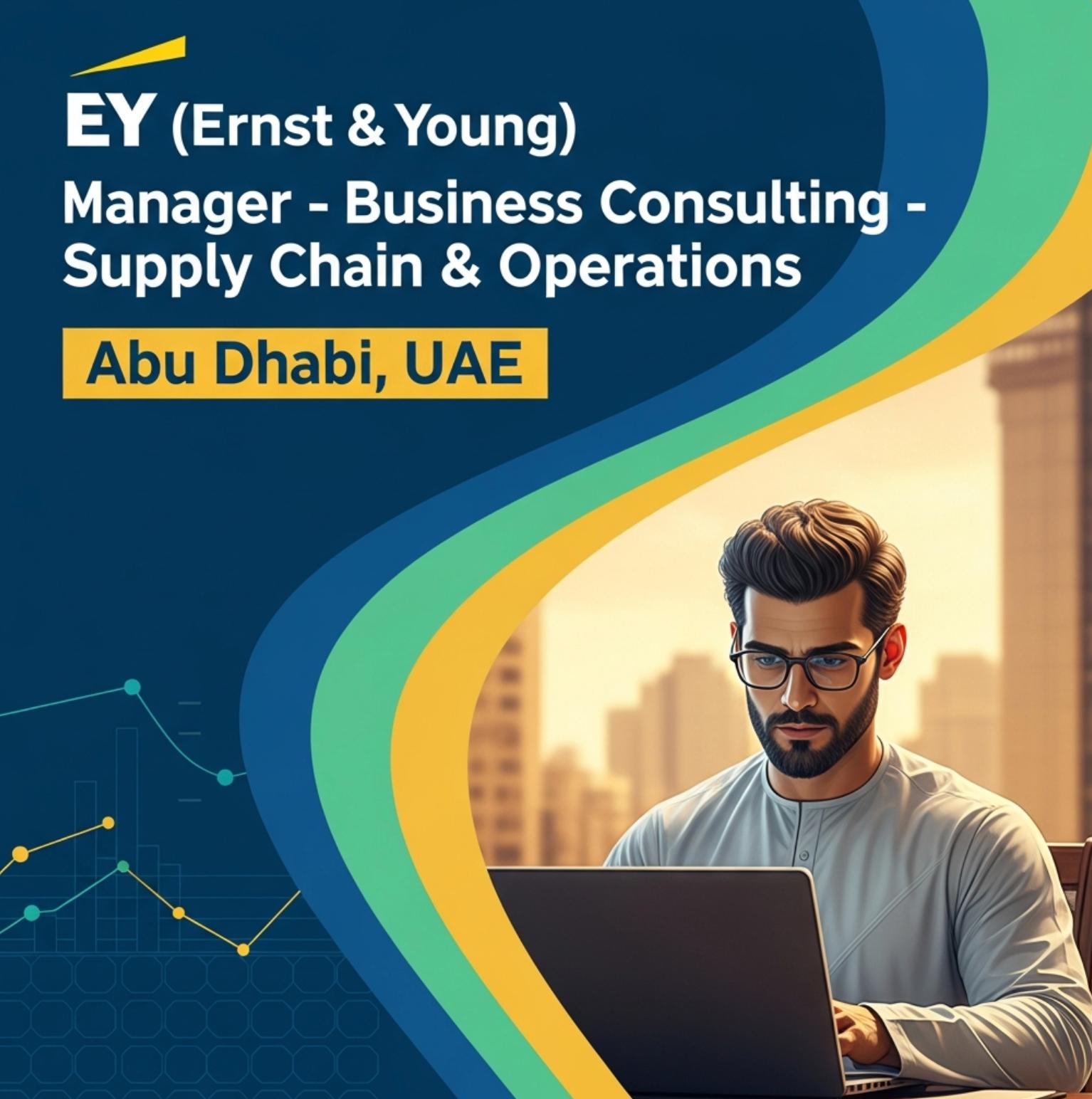 Consulting jobs in Abu Dhabi 2025 – High Growth Manager role in Business Consulting at EY