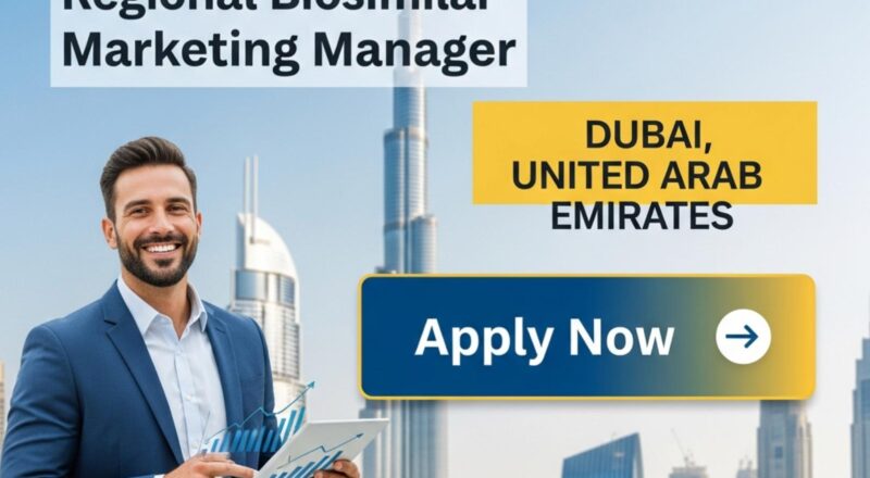 Regional Biosimilar Marketing Manager Jobs Dubai 2025 – Lead MEAP, Türkiye & CIS Launches at Abbott