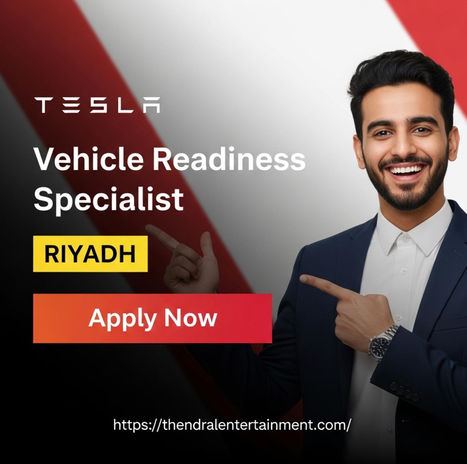 Tesla Vehicle Readiness Specialist Riyadh Job 2025 – Exciting Career in Saudi Arabia’s EV Future